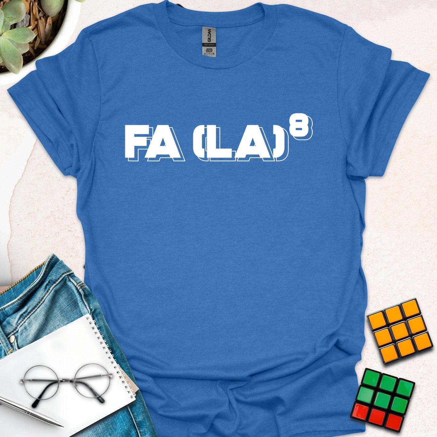 Fa (La)⁸ T-Shirt