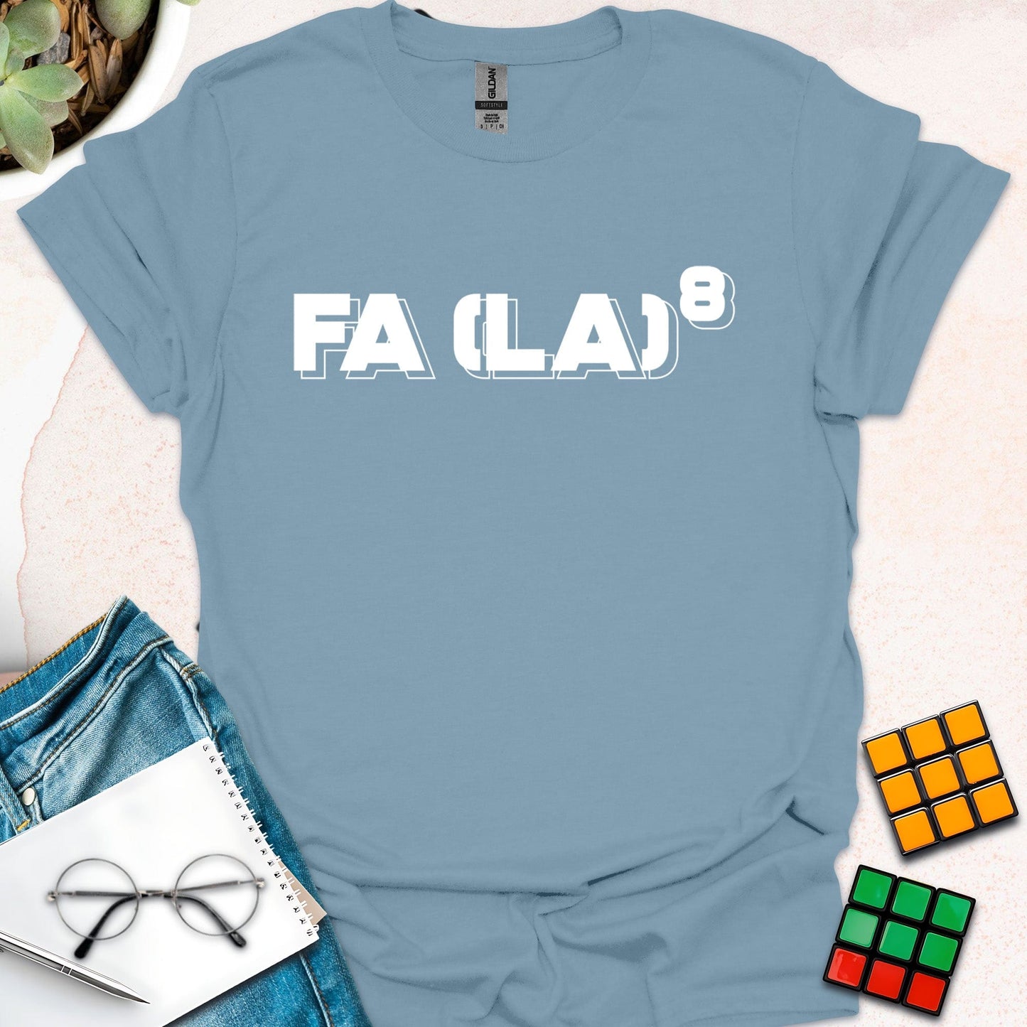 Fa (La)⁸ T-Shirt