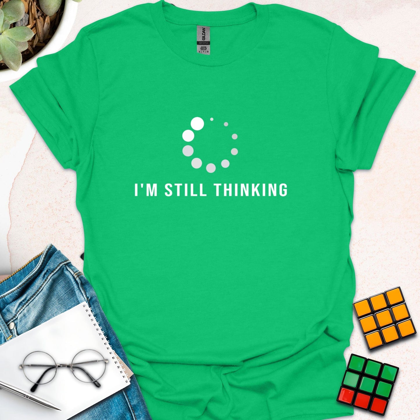 I'm Still Thinking T-Shirt