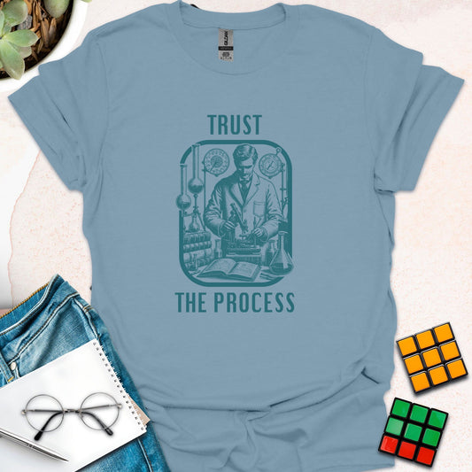 Trust The Process T-Shirt