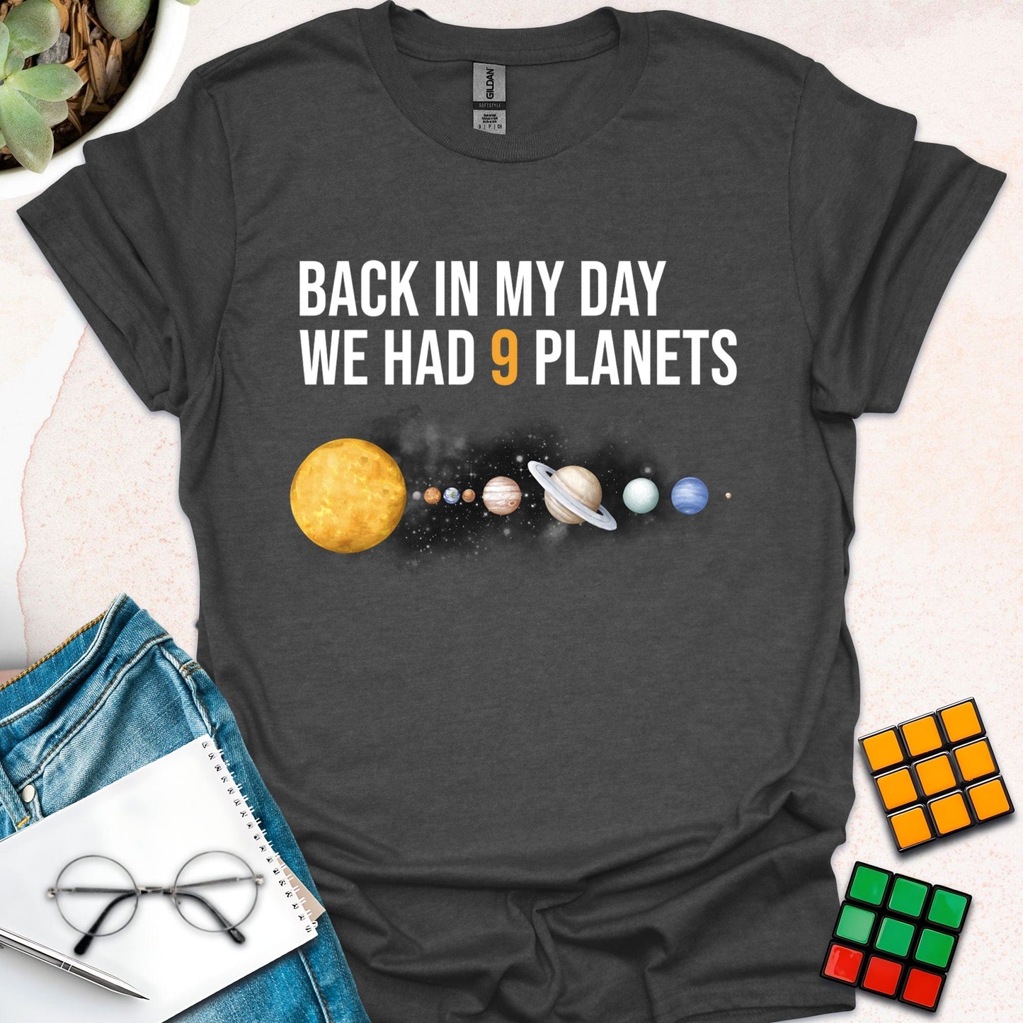 Back in My Day We Had 9 Planets – Nostalgic Space Humor T-Shirt