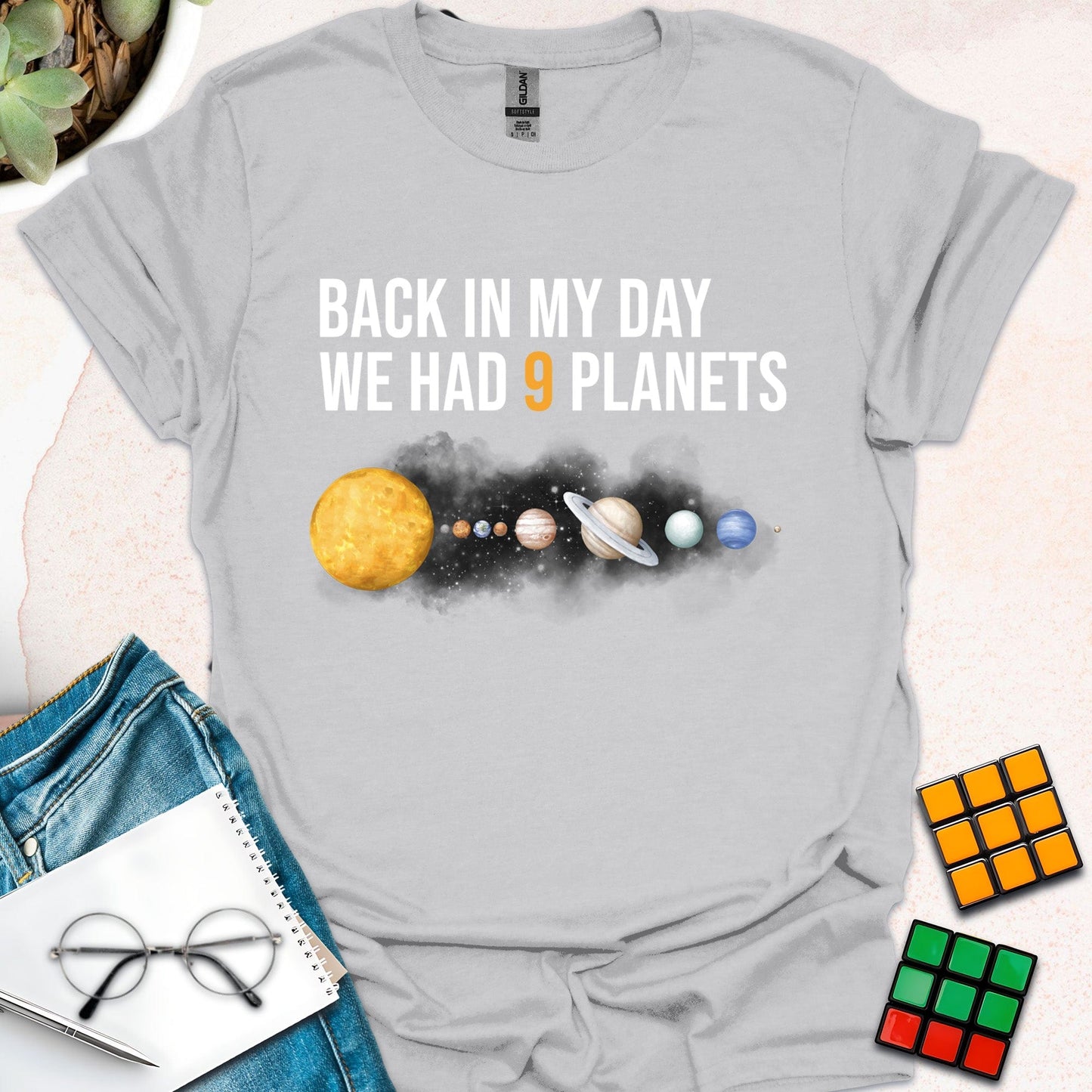 Back in My Day We Had 9 Planets – Nostalgic Space Humor T-Shirt