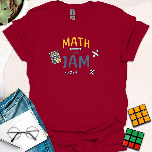 Math Is My Jam T-Shirt